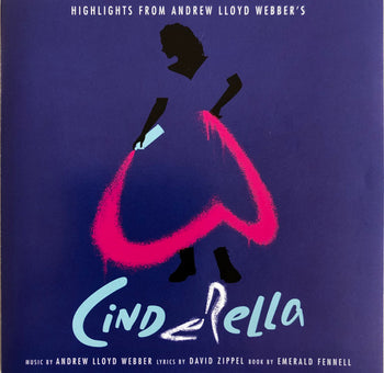 Highlights From Andrew Lloyd Webber's Cinderella - Webber, Andrew Lloyd