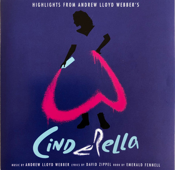 Highlights From Andrew Lloyd Webber's Cinderella - Webber, Andrew Lloyd