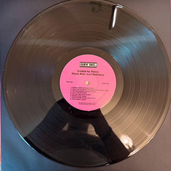 Thick Rich And Delicious - Guided By Voices