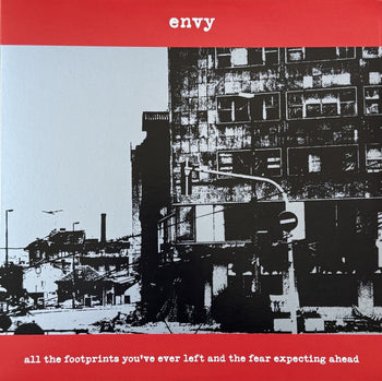 All the Footprints You'Ve Ever Left and the Fear E - Envy
