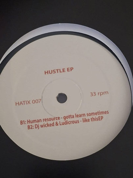 Hustle EP - Dj Wicked & Ludicrous