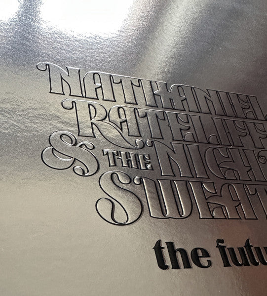 The Future - Rateliff, Nathaniel And The Night Sweats