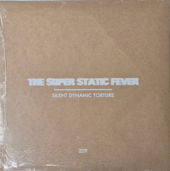 Silent Dynamic Torture - Super Static Fever