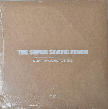 Silent Dynamic Torture - Super Static Fever