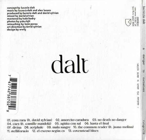 A Danger to Ourselves - Dalt, Lucrecia