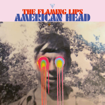 American Head - Flaming Lips, The