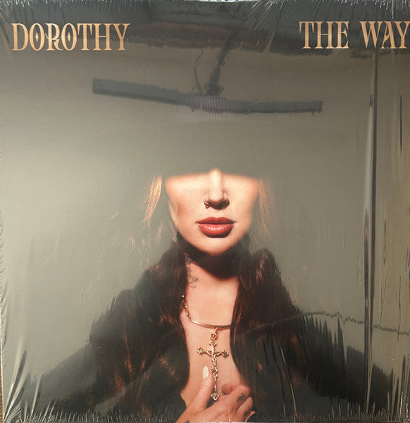 THE WAY - Dorothy