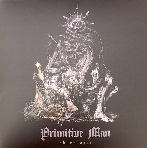 Observance - Primitive Man