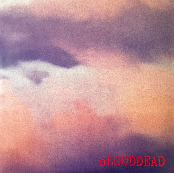 Clouddead - cLOUDDEAD