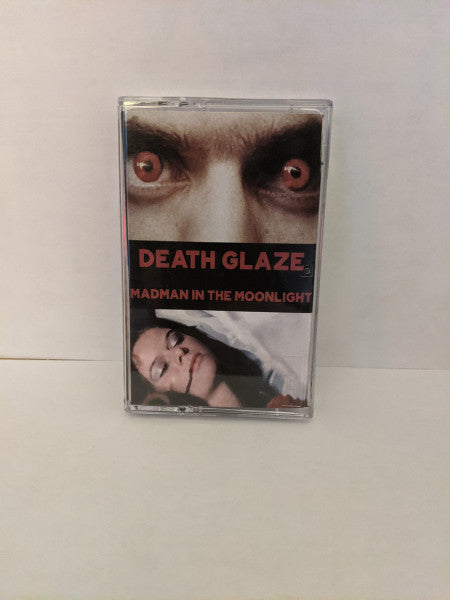 Madman In The Moonlight - Death Glaze