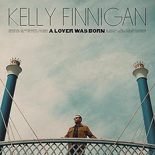 A Lover Was Born - Finnigan, Kelly