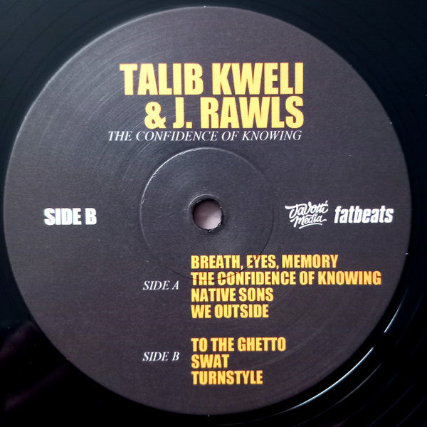 The Confidence Of Knowing - Kweli, Talib / Rawls, J.