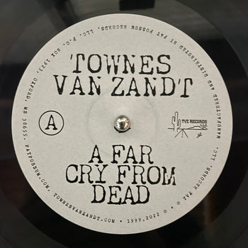 A Far Cry From Dead - Van Zandt, Townes