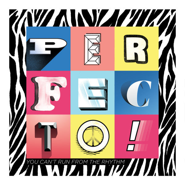 You Can'T Run From Rhythm - Perfecto