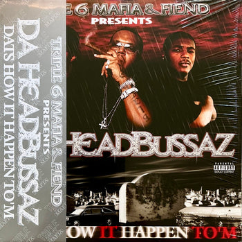 Dat's How It Happen To'm - Da Headbussaz