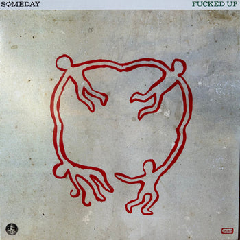 Someday - Fucked Up