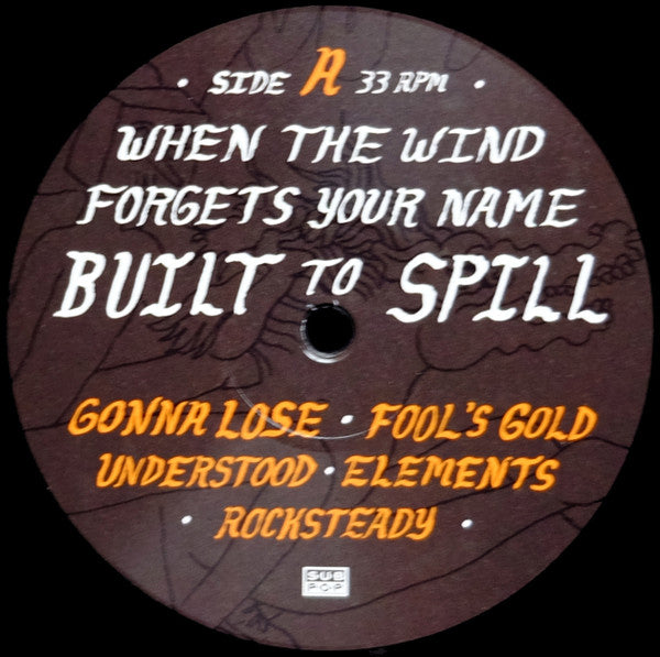 When The Wind Forgets Your Name [LP] - Built To Spill