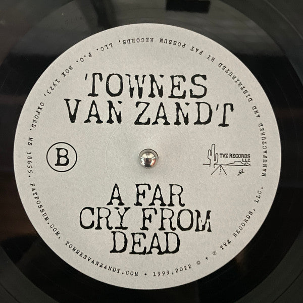 A Far Cry From Dead - Van Zandt, Townes