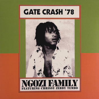 GATE CRASH '78 - NGOZI FAMILY
