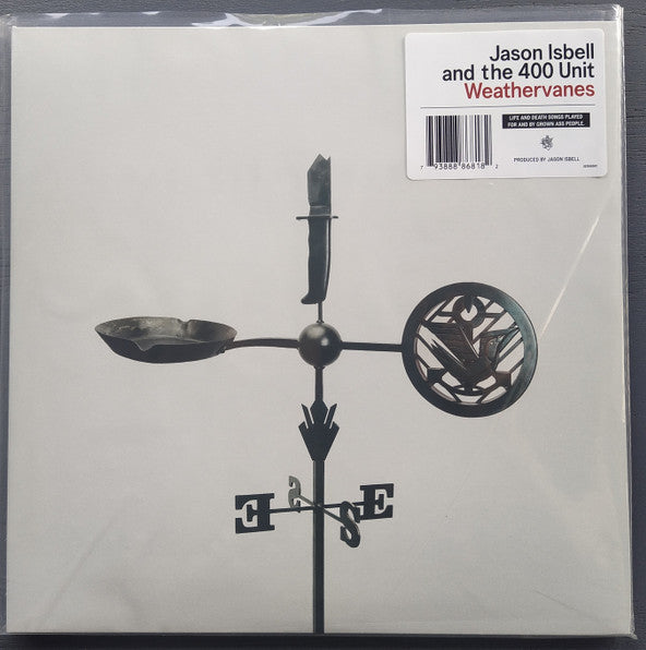 Weathervanes - Isbell, Jason & The 400 Unit