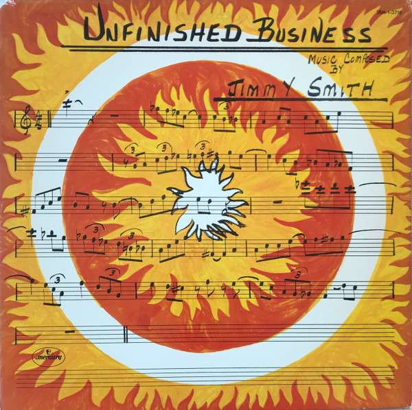 Unfinished Business - Smith, Jimmy