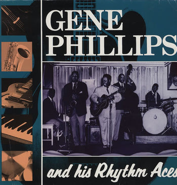 Gene Phillips And His Rhythm Aces - Phillips, Gene & His Rhythm Aces