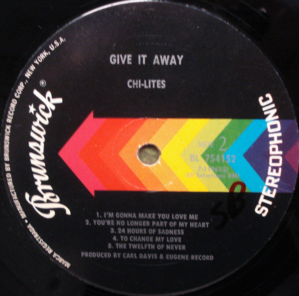 Give It Away - Chi-Lites, The