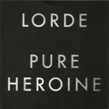Pure Heroine - Lorde [CD]