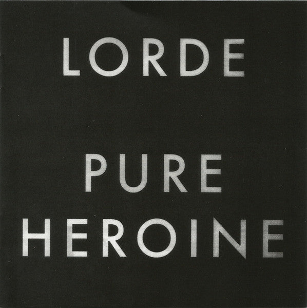Pure Heroine - Lorde [CD]