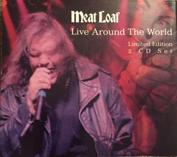 Live Around The World - Meatloaf