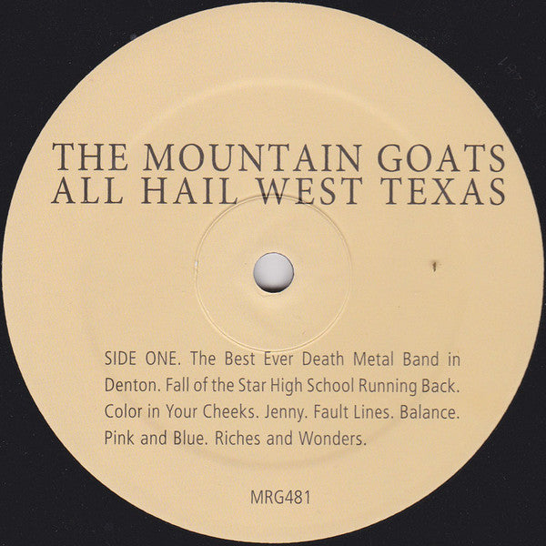 All Hail West Texas - Mountain Goats