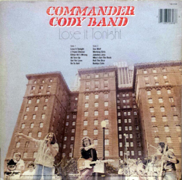 Lose It Tonight - Commander Cody Band