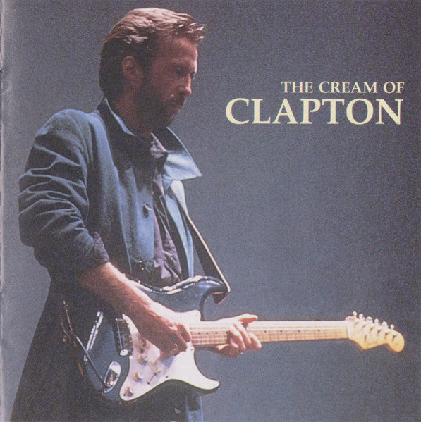 The Cream Of Clapton - Clapton, Eric