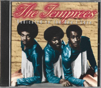 Dedicated To The One I Love - Temprees, The