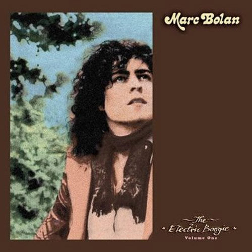 The Electric Boogie Vol. 1 - Bolan, Marc