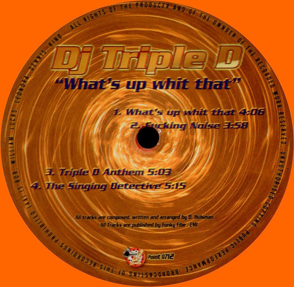 What's Up Whit That - DJ Triple D