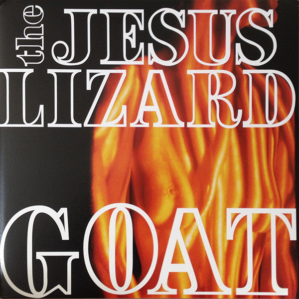 Goat (Deluxe) - Jesus Lizard, The