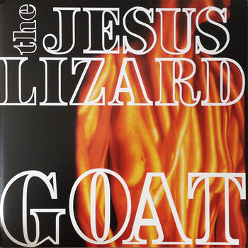 Goat (Deluxe) - Jesus Lizard, The