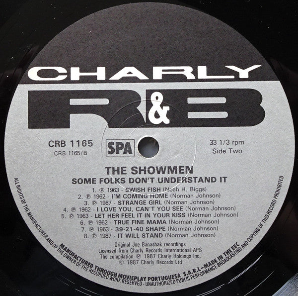Some Folks Don't  Understand It - Showmen