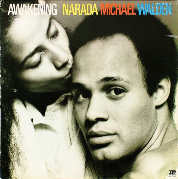 Awakening - Narada Michael Walden