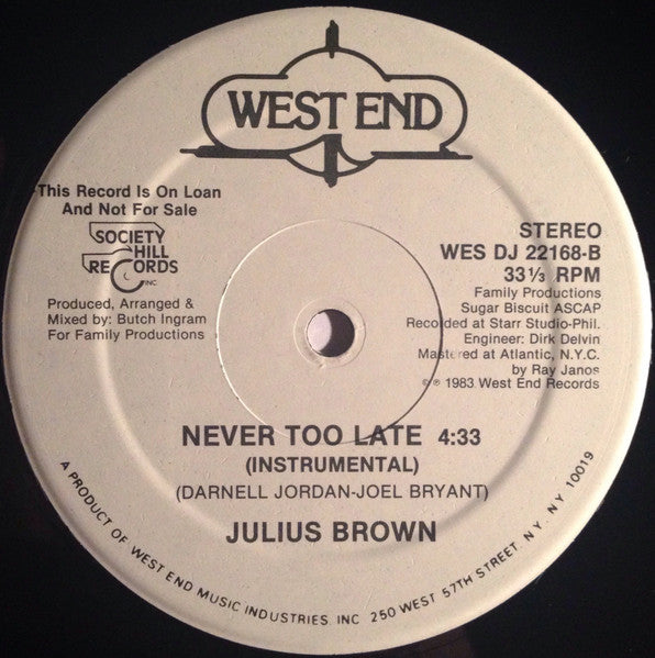 Never Too Late - Brown, Julius