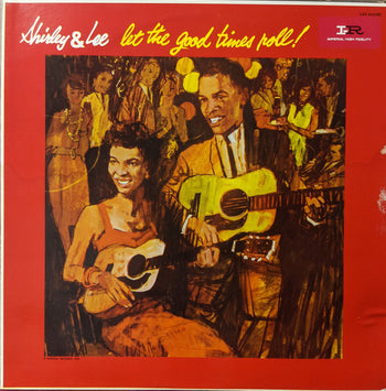 Let The Good Times Roll - Shirley And Lee