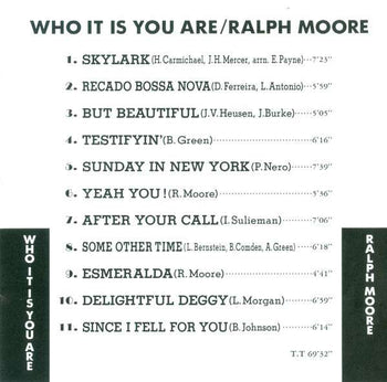 Who It Is You Are - Moore, Ralph