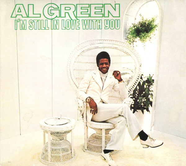 I'M Still In Love With You - Green, Al