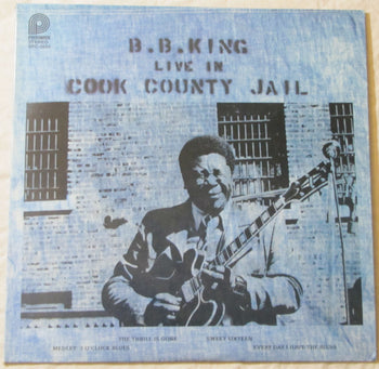 Live In Cook County Jail - B.B. King