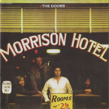 Morrison Hotel - Doors