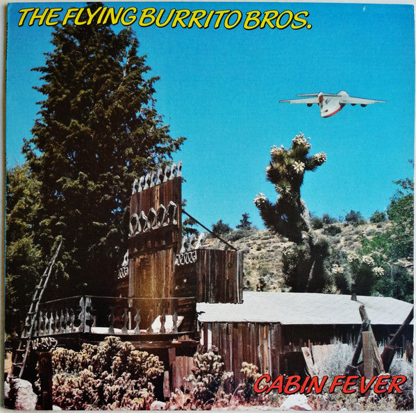 Cabin Fever - Flying Burrito Bros