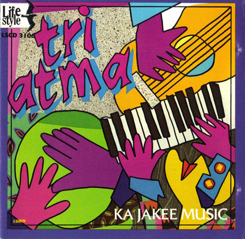 Ka Jakee Music - Tri Atma