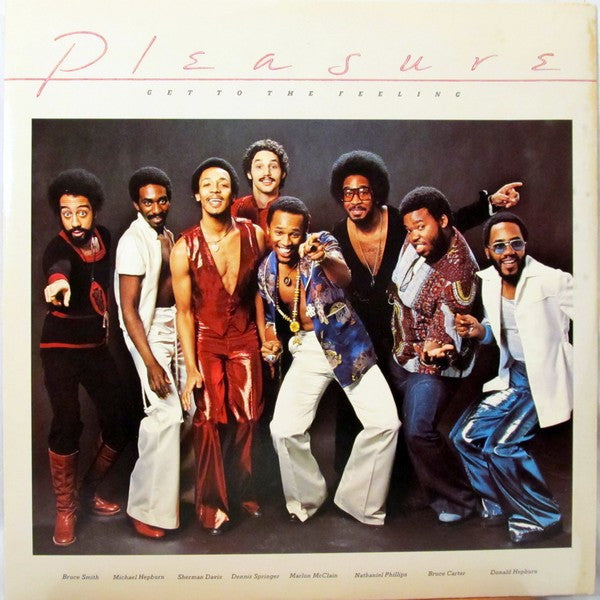 Get To The Feeling - Pleasure