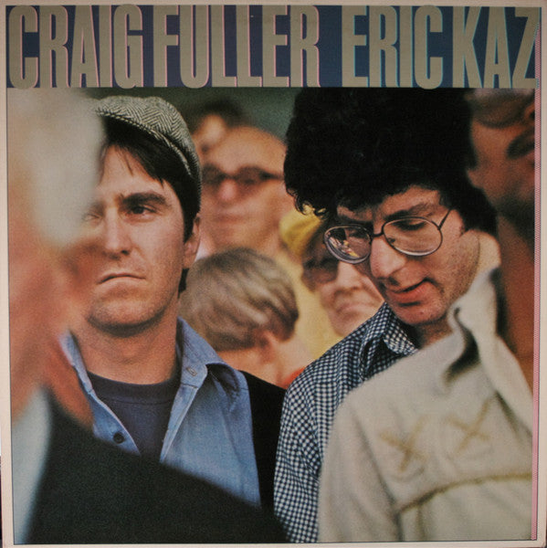 Graig Fuller / Eric Kaz - Fuller, Craig / Eric Kaz